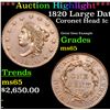Image 1 : ***Auction Highlight*** 1820 Large Date N-13 Coronet Head Large Cent 1c Graded ms65 By SEGS (fc)