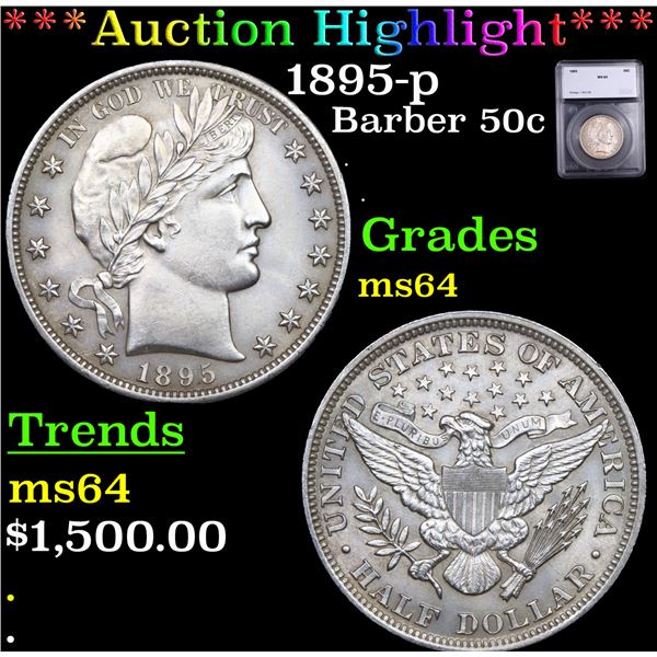 ***Auction Highlight*** 1895-p Barber Half Dollars 50c Graded ms64 BY SEGS (fc)