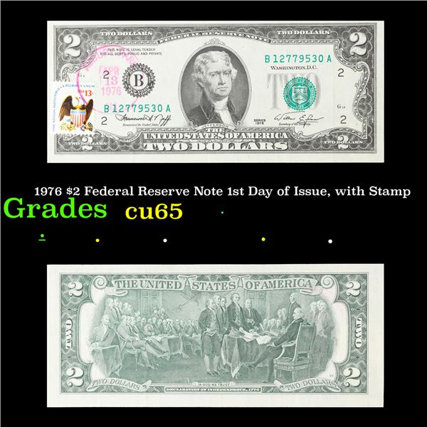 1976 $2 Federal Reserve Note 1st Day of Issue, with Stamp Grades Gem CU