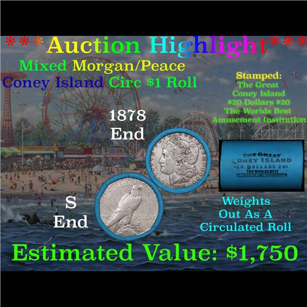 ***Auction Highlight*** Coney Island Shotgun 1878 & 'S' Ends Mixed Morgan/Peace Silver dollar roll, 