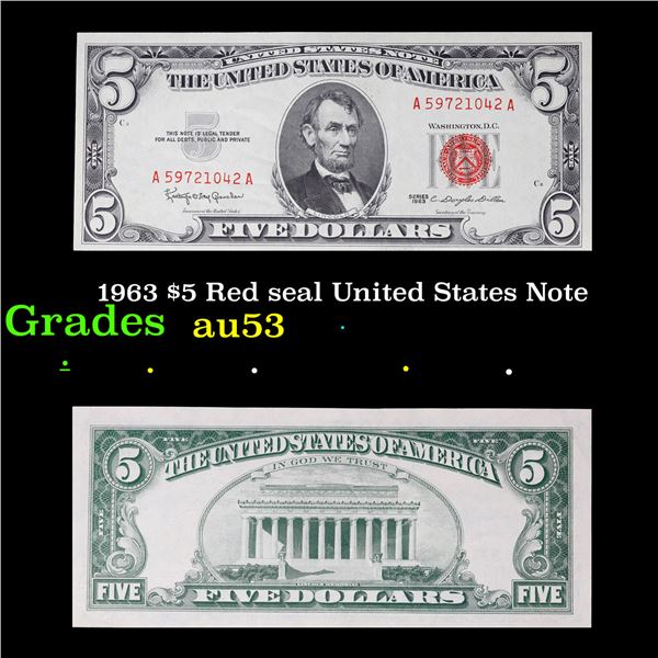 1963 $5 Red seal United States Note Grades Select AU