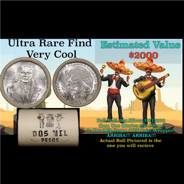 ***Auction Highlight*** ARRIBA! ARRIBA! Ultra Rare Full Roll 20x Silver 1977-1979 Gem Unc Mexico 100