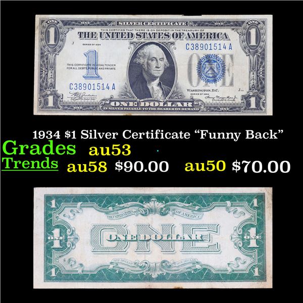 1934 $1 Silver Certificate "Funny Back" Grades Select AU
