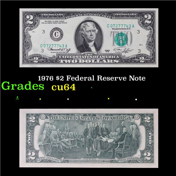 1976 $2 Federal Reserve Note Grades Choice CU