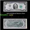 1976 $2 Federal Reserve Note Grades Choice CU
