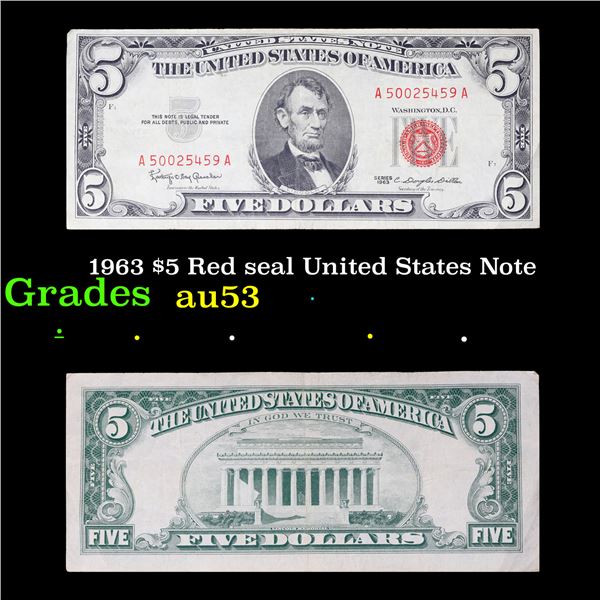 1963 $5 Red seal United States Note Grades Select AU