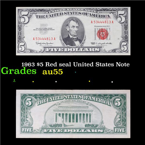 1963 $5 Red seal United States Note Grades Choice AU