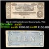 1864 $10 Confederate States Note, T68 Grades Select AU