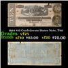 1864 $10 Confederate States Note, T68 Grades vf+