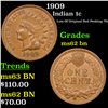 Image 1 : 1909 Indian Cent 1c Grades Select Unc BN