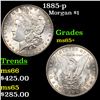Image 1 : 1885-p Morgan Dollar $1 Grades GEM+ Unc