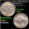 Image 1 : 1931-s Buffalo Nickel Mint Error 5c Grades xf