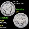 Image 1 : 1911-s Barber Half Dollars 50c Grades g+