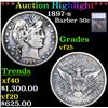 ***Auction Highlight*** 1897-s Barber Half Dollars 50c Graded vf25 By SEGS (fc)