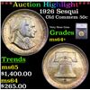 Image 1 : ***Auction Highlight*** 1926 Sesqui Old Commem Half Dollar 50c Graded ms64+ By SEGS (fc)