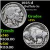 Image 1 : 1925-d Buffalo Nickel 5c Grades vf++