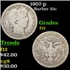 Image 1 : 1907-p Barber Quarter 25c Grades f, fine