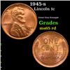1945-s Lincoln Cent 1c Grades GEM Unc RD
