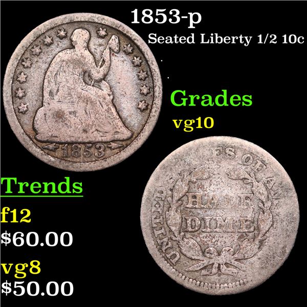 1853-p Seated Liberty Half Dime 1/2 10c Grades vg+