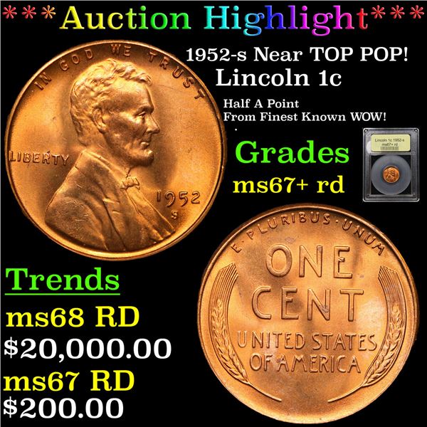 ***Auction Highlight*** 1952-s Lincoln Cent Near TOP POP! 1c Graded GEM++ RD BY USCG (fc)