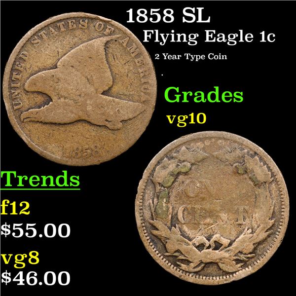 1858 SL Flying Eagle Cent 1c Grades vg+