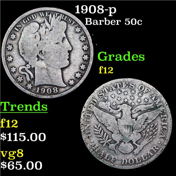1908-p Barber Half Dollars 50c Grades f, fine