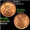 Image 1 : 1944-s Lincoln Cent 1c Grades GEM+ Unc RD