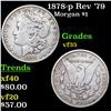 Image 1 : 1878-p Rev '79 Morgan Dollar $1 Grades vf++