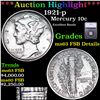Image 1 : ***Auction Highlight*** 1921-p Mercury Dime 10c Graded ms63 FSB Details By SEGS (fc)