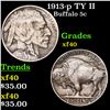 Image 1 : 1913-p TY II Buffalo Nickel 5c Grades xf