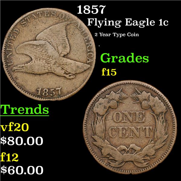 1857 Flying Eagle Cent 1c Grades f+