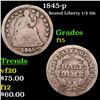 1845-p Seated Liberty Half Dime 1/2 10c Grades f+