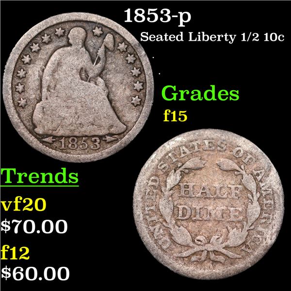 1853-p Seated Liberty Half Dime 1/2 10c Grades f+