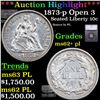 Image 1 : ***Auction Highlight*** 1873-p Open 3 Seated Liberty Dime 10c Graded ms62+ pl By SEGS (fc)
