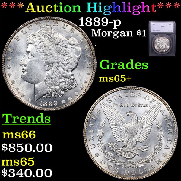 ***Auction Highlight*** 1889-p Morgan Dollar $1 Graded ms65+ By SEGS (fc)
