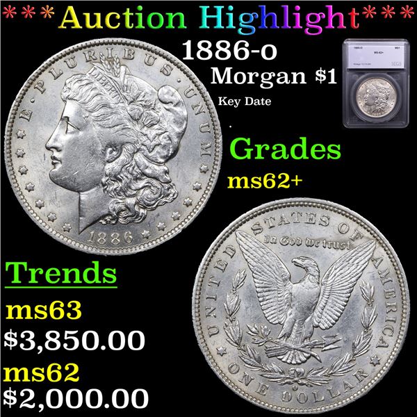 ***Auction Highlight*** 1886-o Morgan Dollar $1 Graded ms62+ By SEGS (fc)
