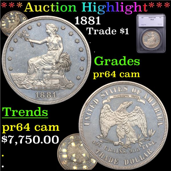 Proof ***Auction Highlight*** 1881 Trade Dollar $1 Graded pr64 cam By SEGS (fc)