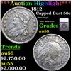 ***Auction Highlight*** 1812 Capped Bust Half Dollar 50c Graded au58 By SEGS (fc)