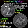 ***Auction Highlight*** 1845-p Seated Liberty Dollar Near TOP POP! $1 Graded ms63+ By SEGS (fc)