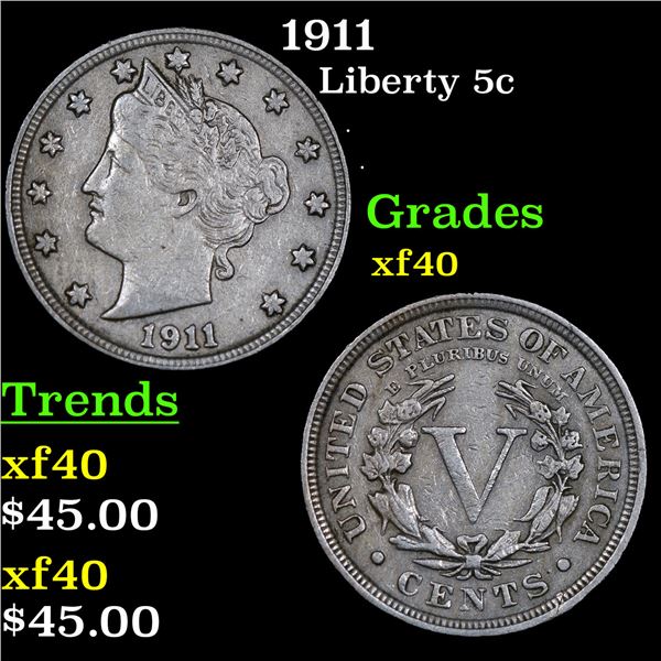 1911 Liberty Nickel 5c Grades xf