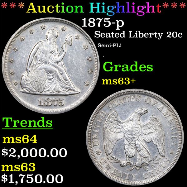 ***Auction Highlight*** 1875-p Twenty Cent Piece 20c Graded Select+ Unc BY USCG (fc)