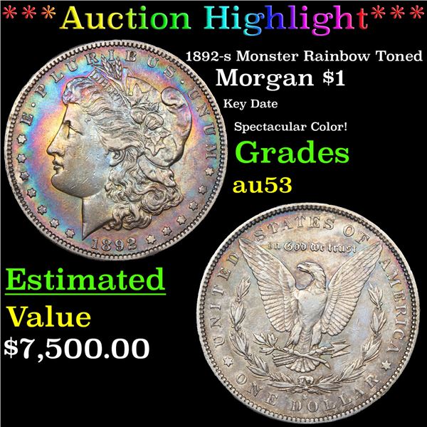 ***Auction Highlight*** 1892-s Morgan Dollar Monster Rainbow Toned $1 Graded au53 By SEGS (fc)
