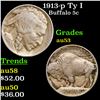 1913-p Ty I Buffalo Nickel 5c Grades Select AU