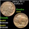 Image 1 : 1913-p TY I Buffalo Nickel 5c Grades Choice Unc