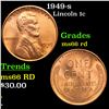 Image 1 : 1949-s Lincoln Cent 1c Grades GEM+ Unc RD