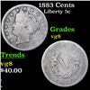 Image 1 : 1883 Cents Liberty Nickel 5c Grades vg, very good