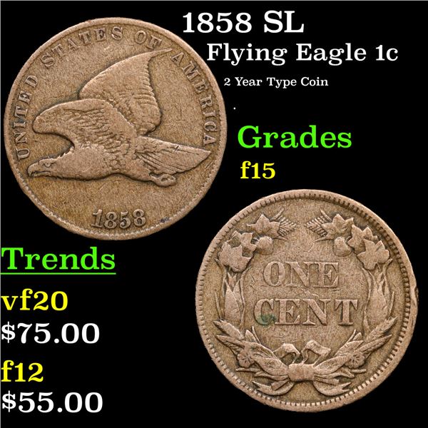 1858 SL Flying Eagle Cent 1c Grades f+