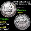 Image 1 : 1892 Columbian Old Commem Half Dollar 50c Grades Choice+ Unc