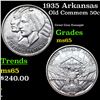 Image 1 : 1935 Arkansas Old Commem Half Dollar 50c Grades GEM Unc