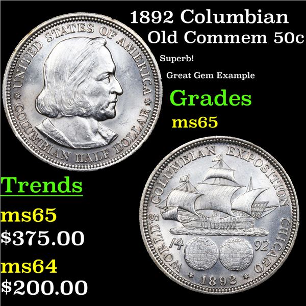1892 Columbian Old Commem Half Dollar 50c Grades GEM Unc